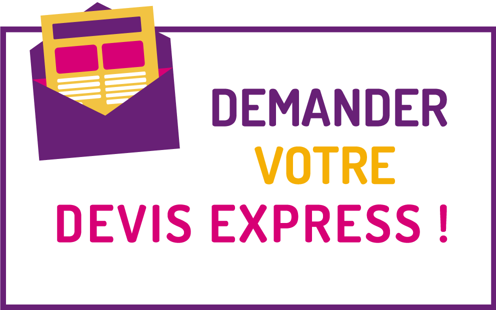 Demandez votre devis : Lien vers la demande d'un devis express